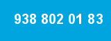 938 802 01 83 938 802 01 83
